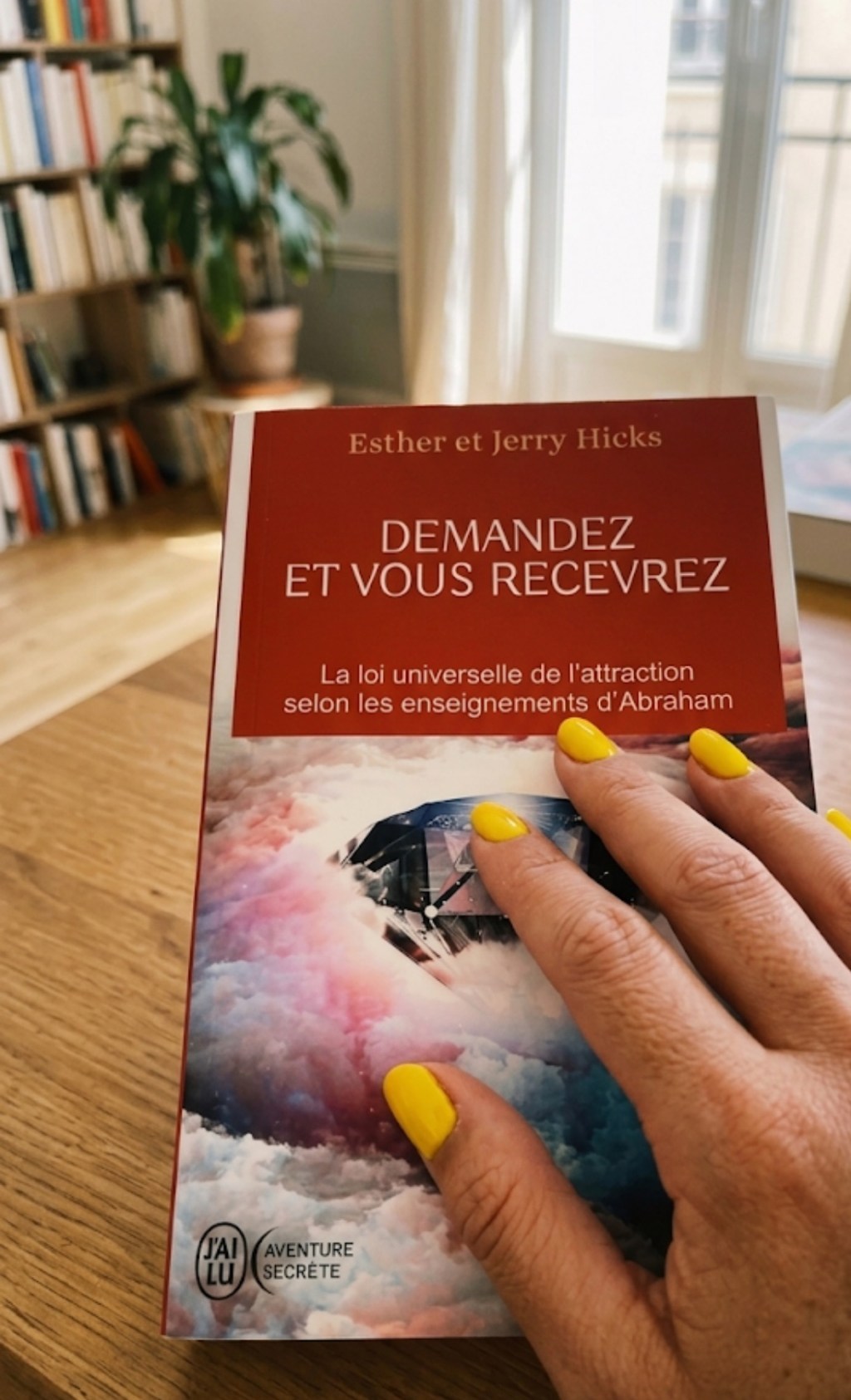 Une lecture vibratoire et analytique de « Demandez et vous recevrez » d&rsquo;Esther et Jerry&nbsp;Hicks